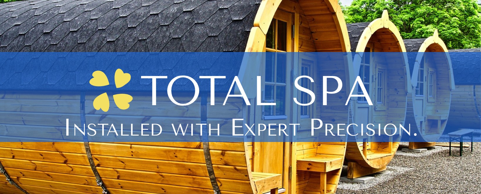 TotalSPA Installed with Expert Precision