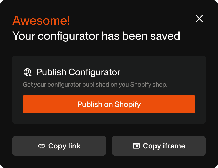 Publish Configurator with Shopify or iframe, or share link
