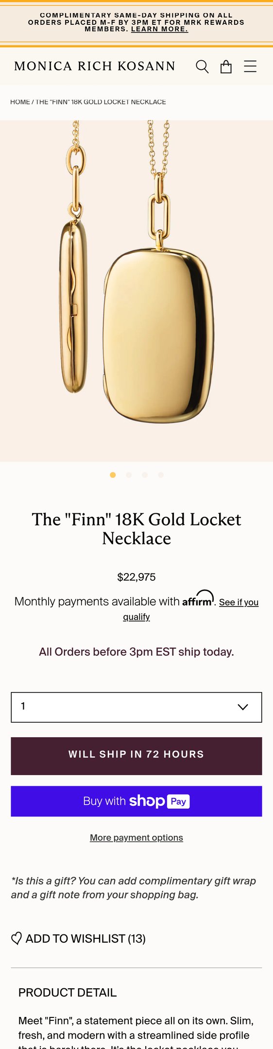 Jewelry product options include: necklace for The "Finn" 18K Gold Locket Necklace from Monica Rich Kosann.
