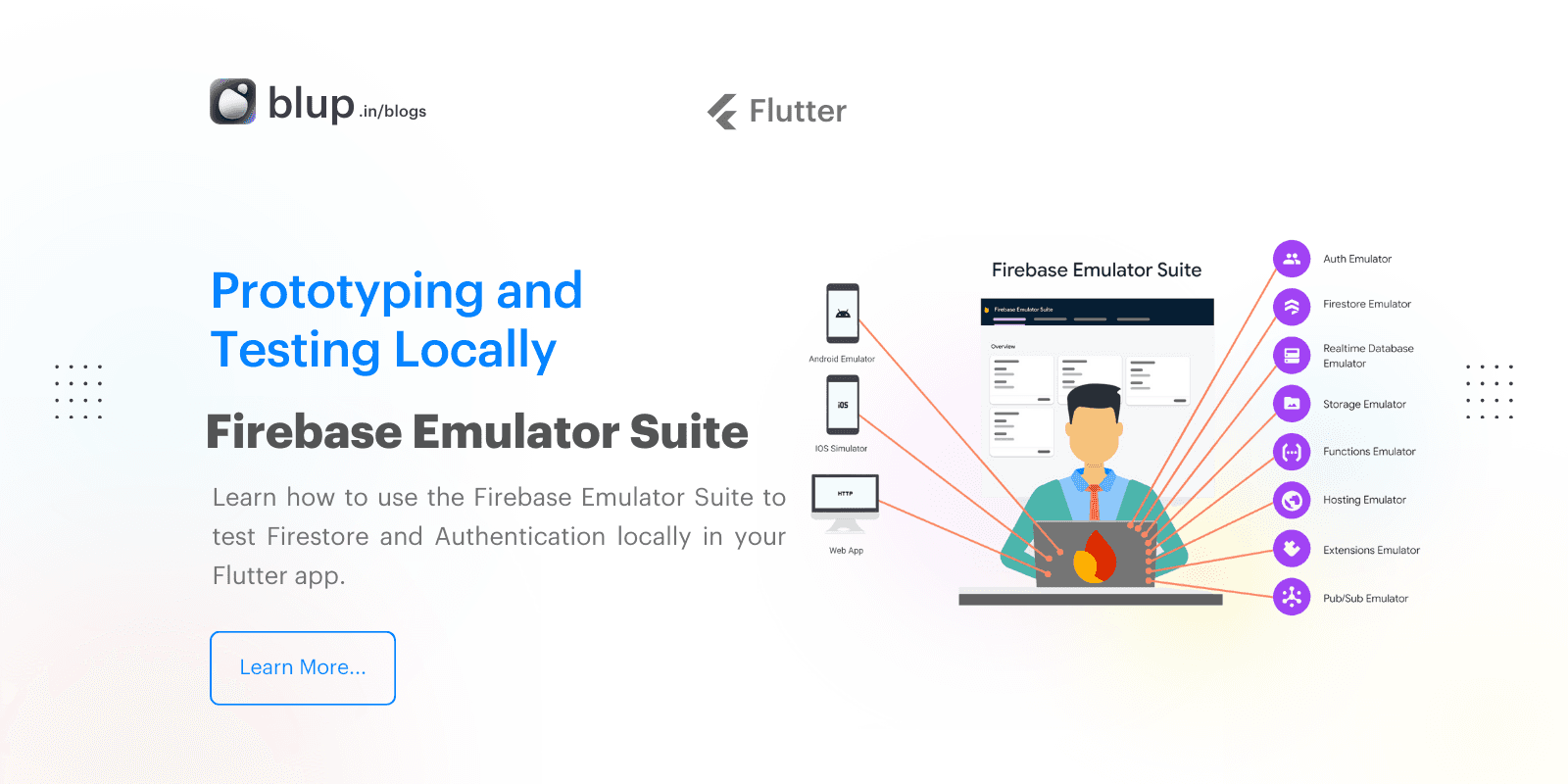 Firebase Emulator Suite: Prototyping and Testing Locally