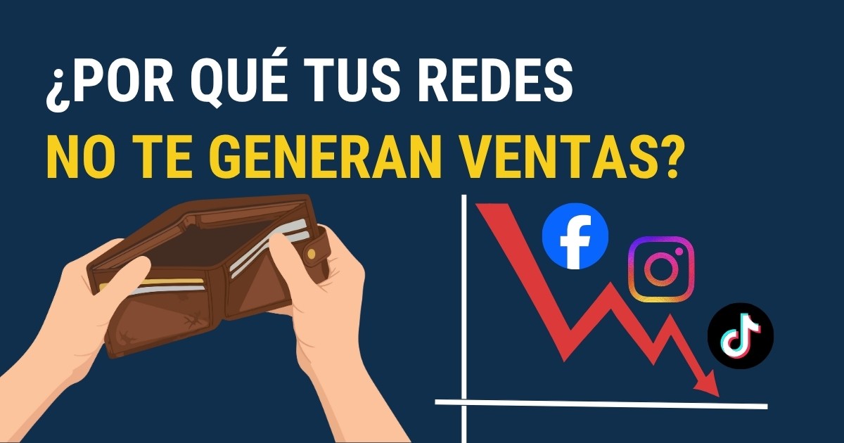 Imagen de portada del artículo sobre por qué las redes sociales como Facebook, Instagram y TikTok no generan ventas, mostrando una billetera vacía y una gráfica descendente que simboliza la falta de resultados en marketing digital en Panamá