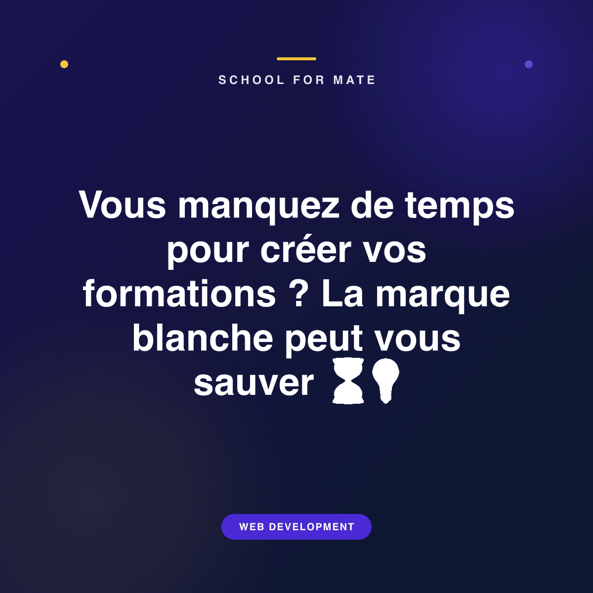 Illustration : Vous manquez de temps pour créer vos formations ? La marque blanche peut vous sauver ⏳💡