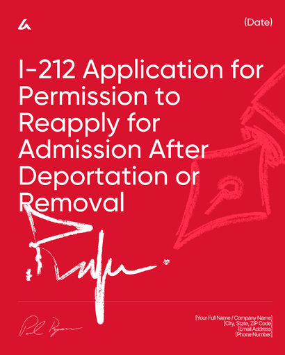 I-212 Application for Permission to Reapply for Admission After Deportation or Removal
