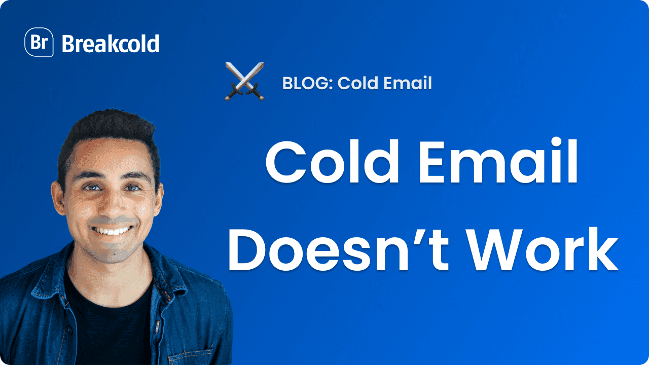 L'email froid ne fonctionne pas | Breakcold