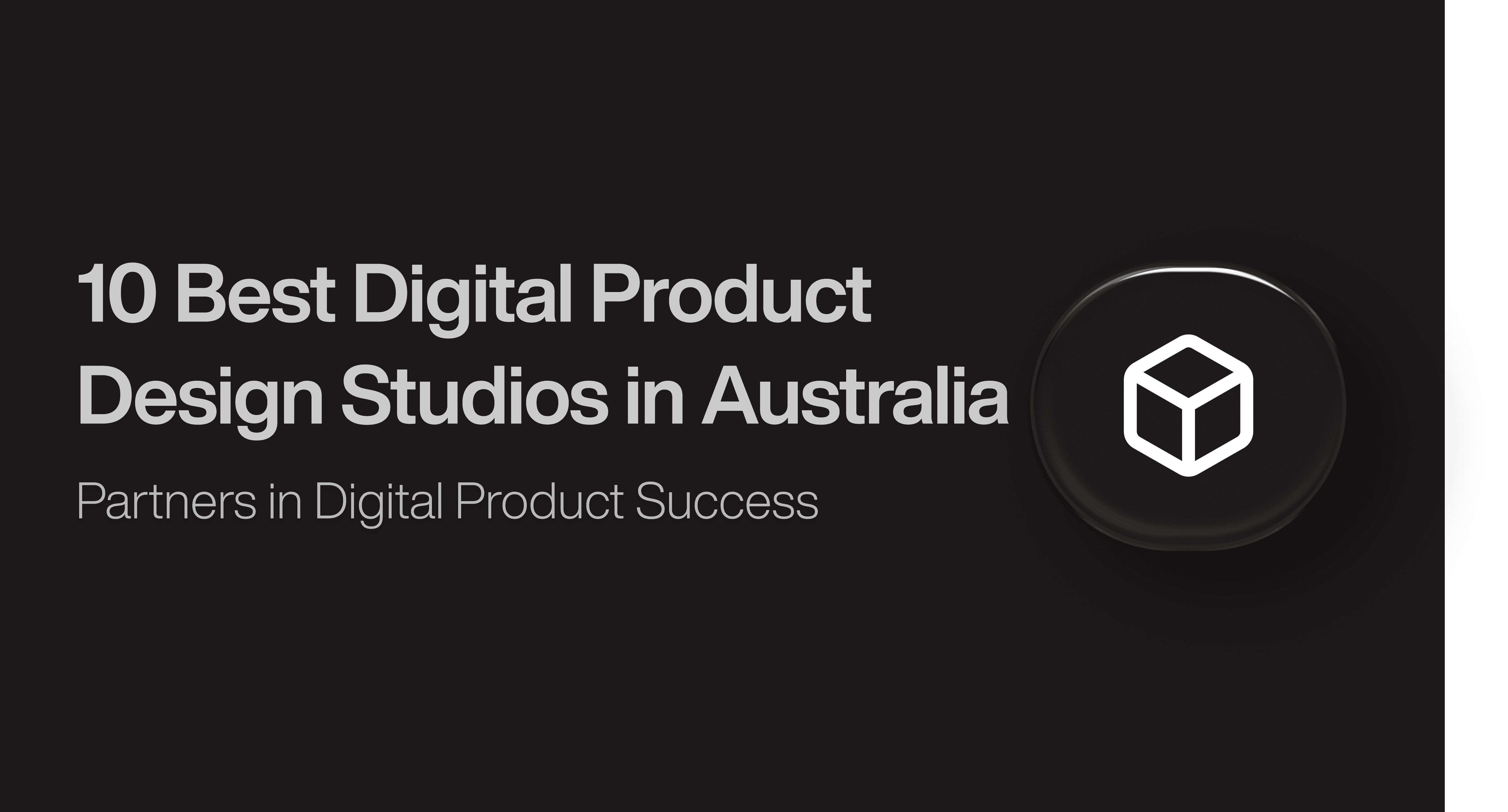 10 Best Digital Product Design Studios in Australia