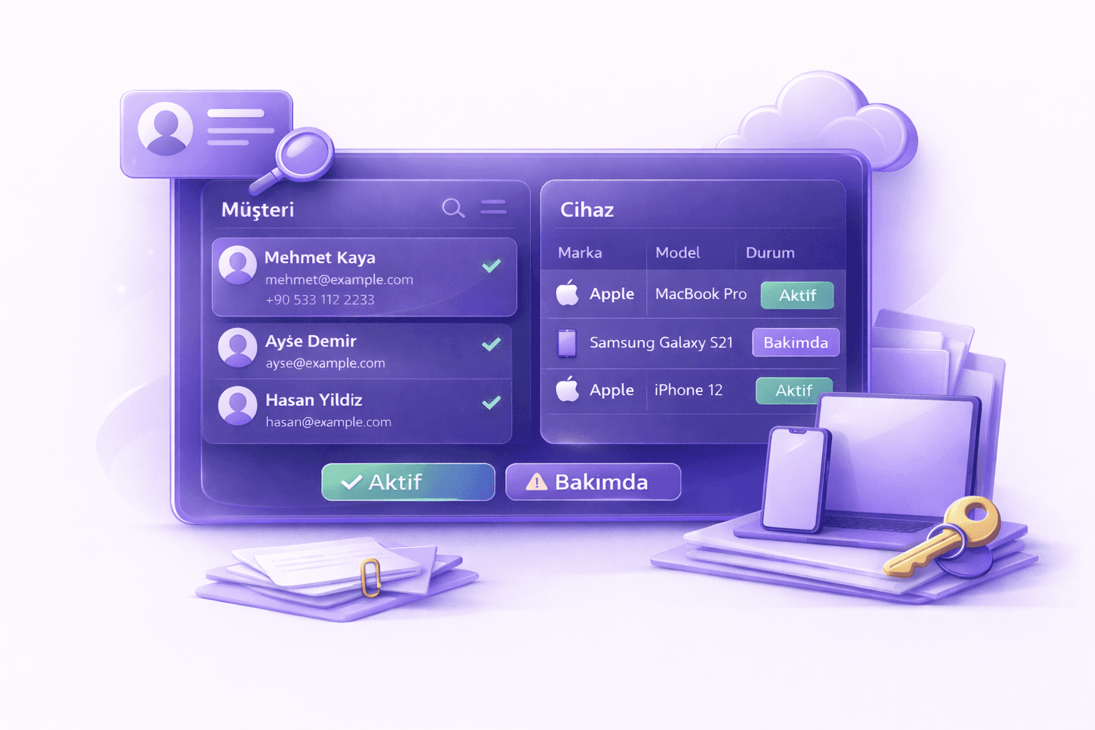 Müşteri ve Cihaz Kayıt Yönetimi