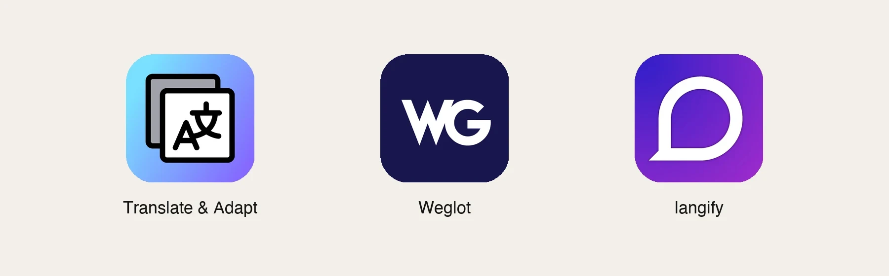 App icons from the Shopify App Store: Shopify Translate & Adapt, Weglot, langify