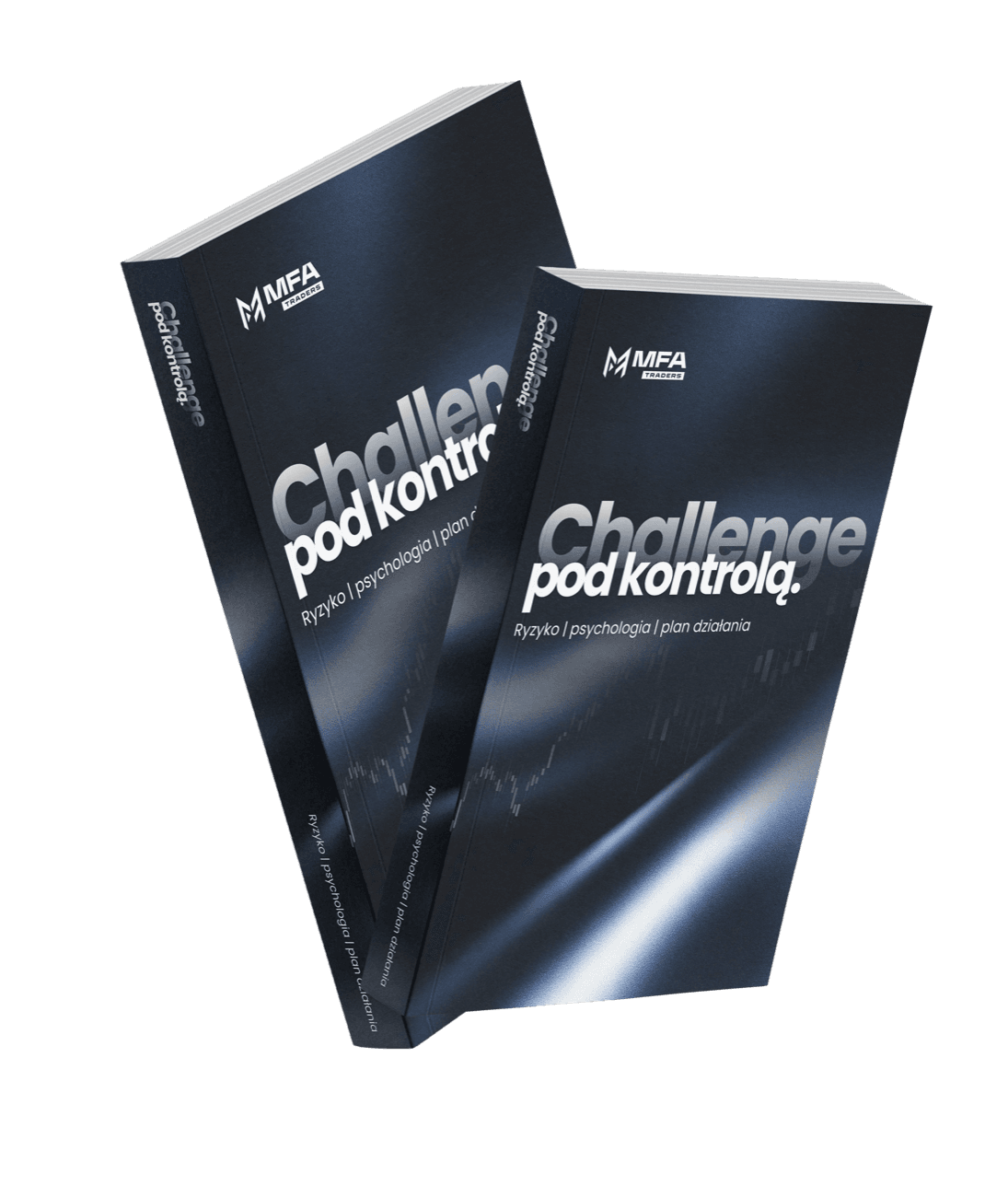 Poradnik MFA Traders „Challenge pod kontrolą”