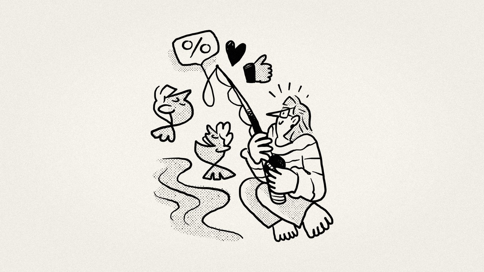 illustration of woman fishing for likes, representing the comforting lie your AI tells you