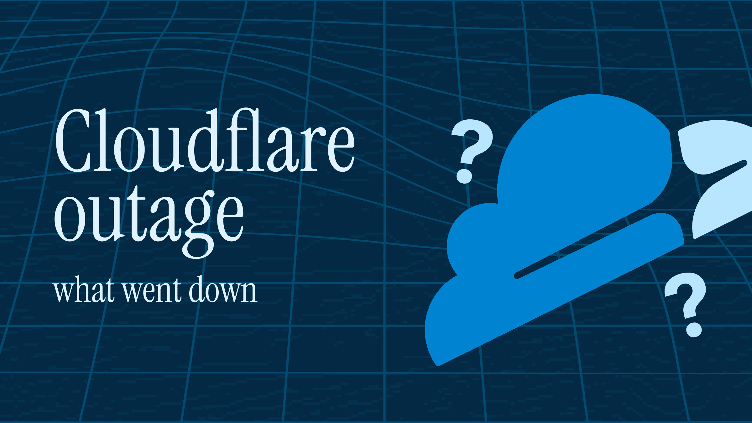 Cloudflare Outage blog banner