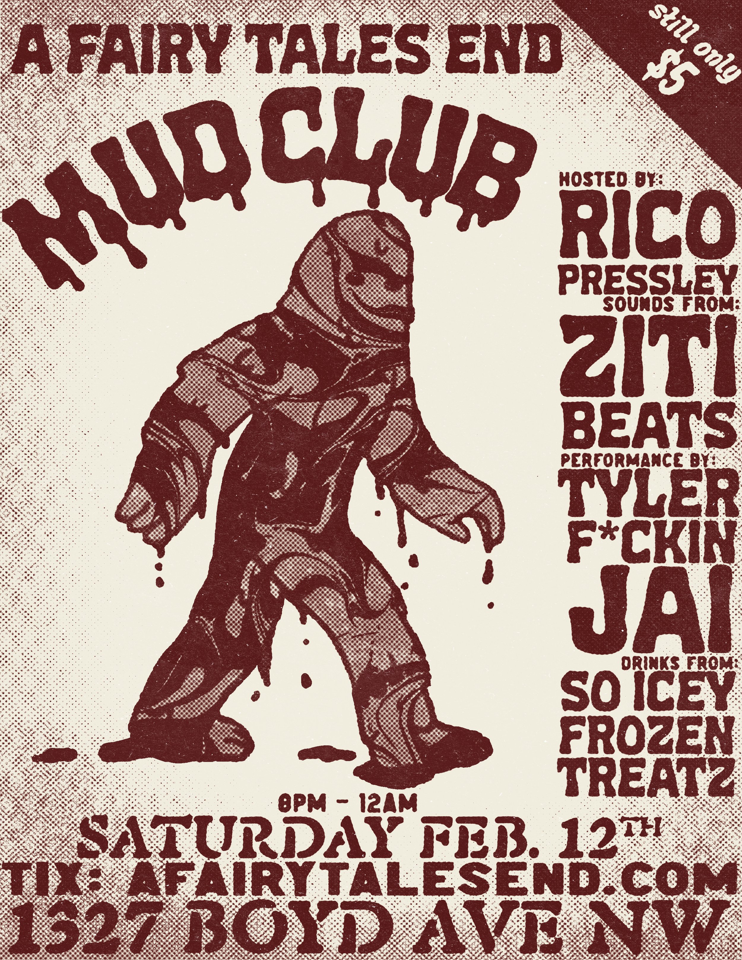 AFTE Mud Club Poster by Noah Dickson.