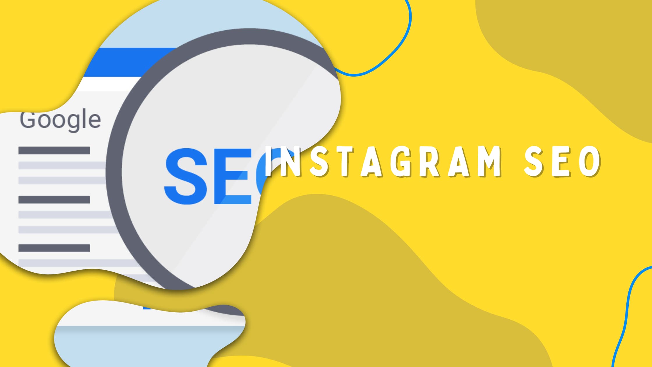 Blog-Cover mit dem Titel Instagram SEO, zeigt eine große Lupe über dem Wort ‚SEO‘ auf einer Suchmaske, gestaltet auf gelbem Hintergrund in den Markenfarben von Reelzz.