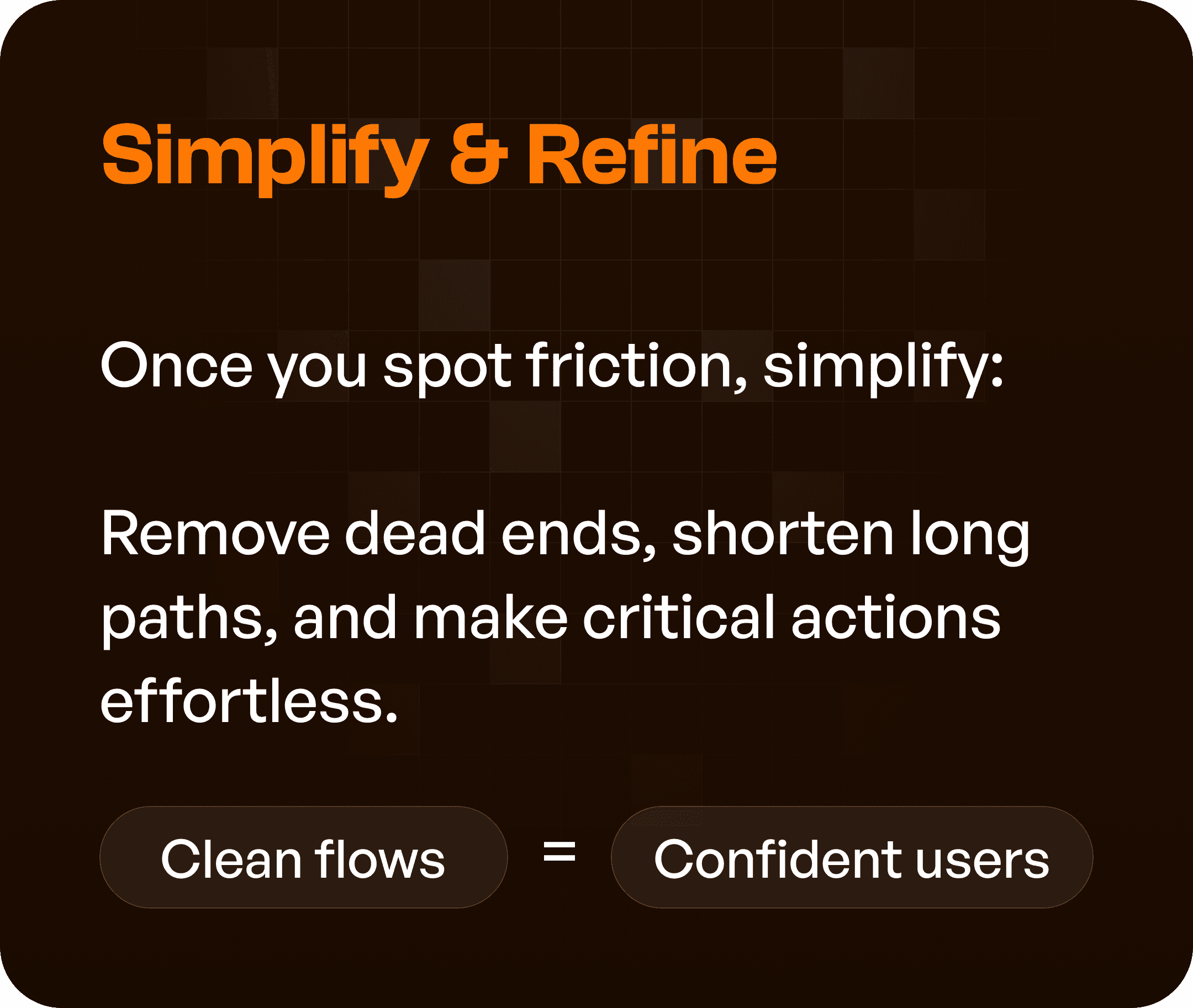 Identify Fricition Points in user flow in detail