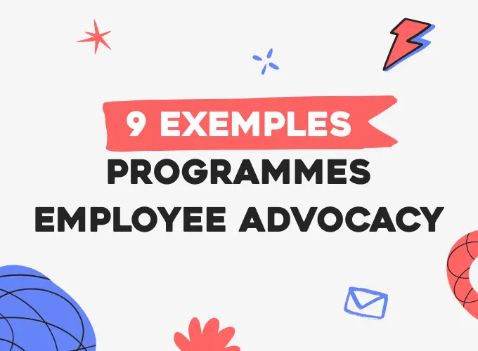 9 exemples de programmes d'employee advocacy