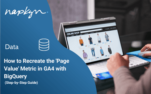 How to Recreate the 'Page Value' Metric in GA4 with BigQuery