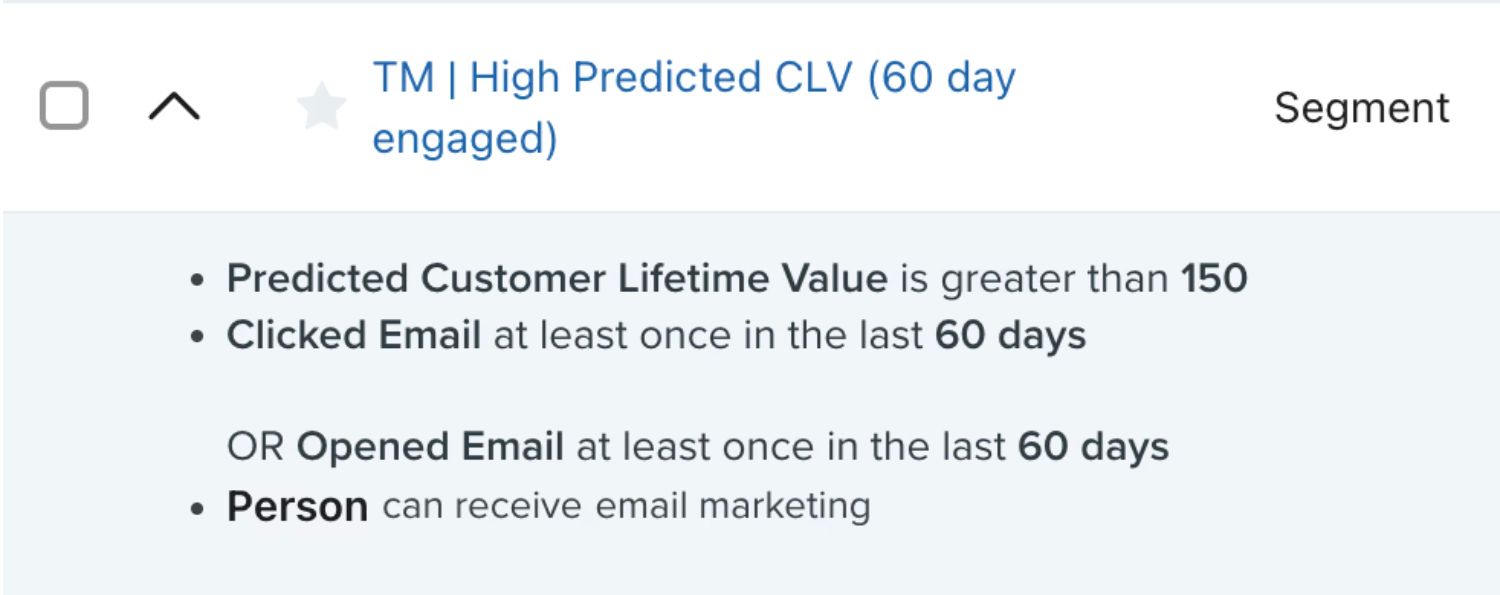 CLV Segments.jpeg – A Klaviyo segment setup showing criteria for high predicted Customer Lifetime Value (CLV), including engagement in the last 60 days.