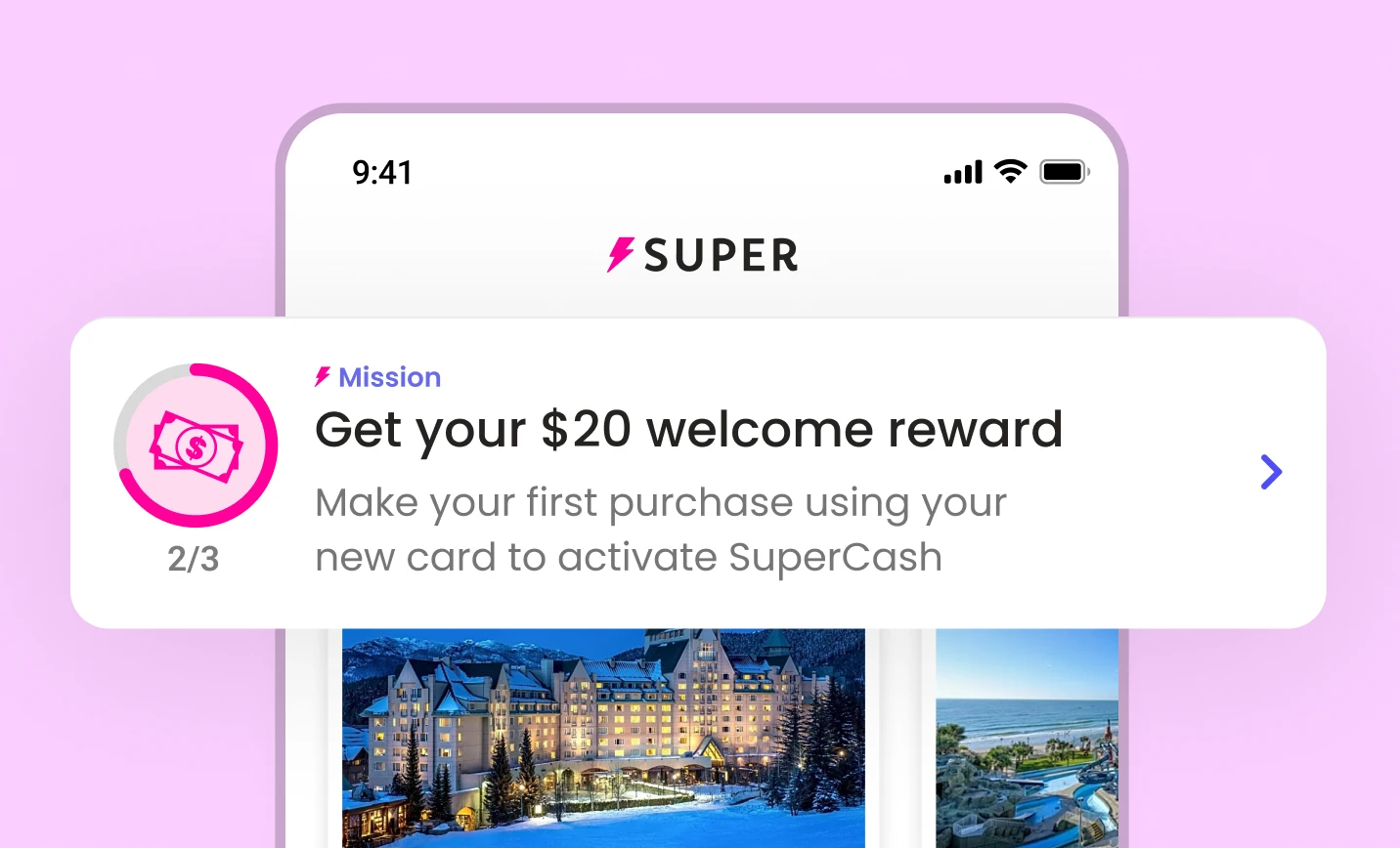 Mobile screen showing a SuperCash mission card titled ‘Get your $20 welcome reward’ with progress 1/3. The message encourages users to make their first purchase using their new card to activate SuperCash, displayed above hotel listings with a pink and purple gradient background.