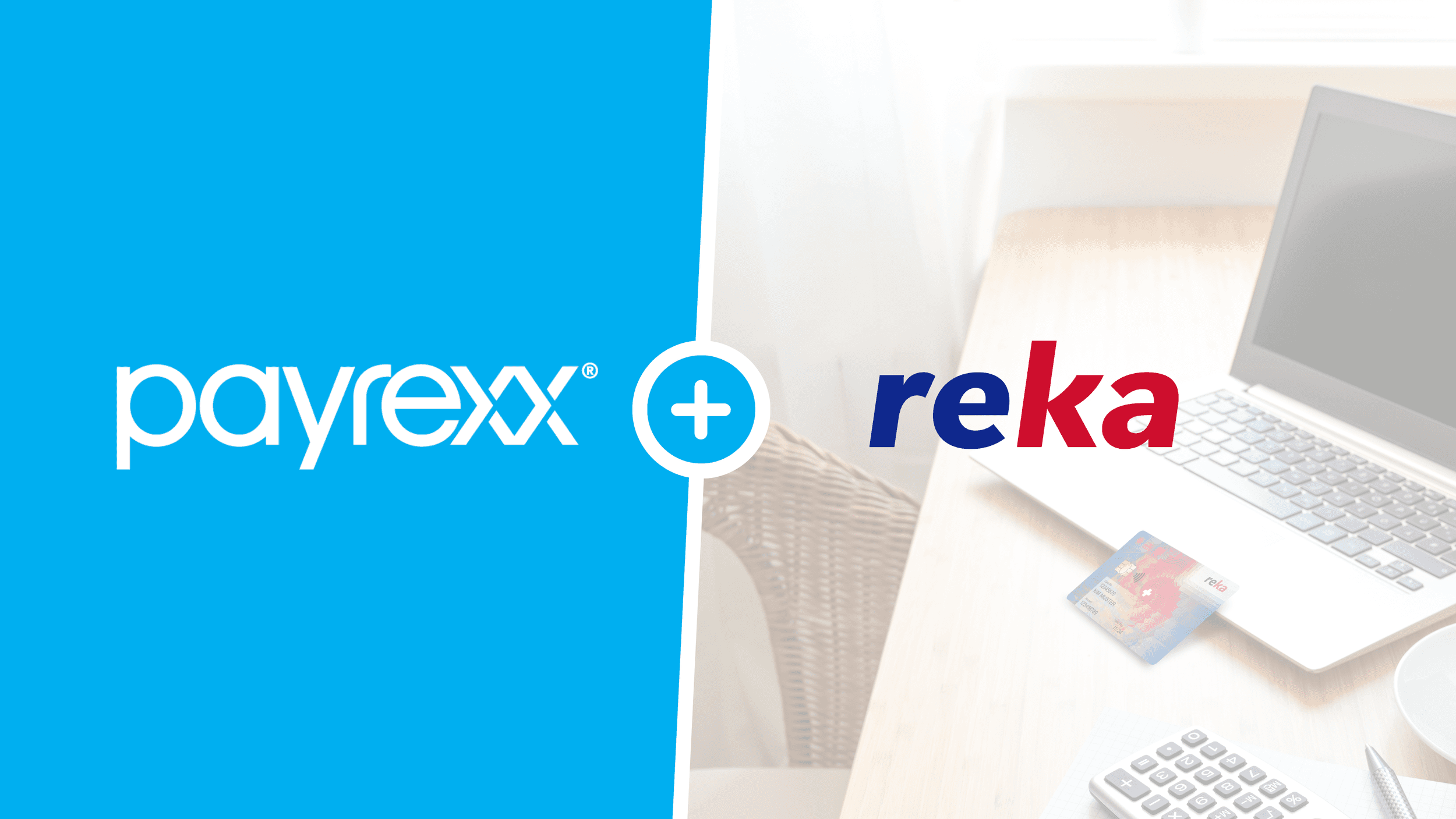 Payrexx, together with Reka, expands payment options in Swiss online commerce