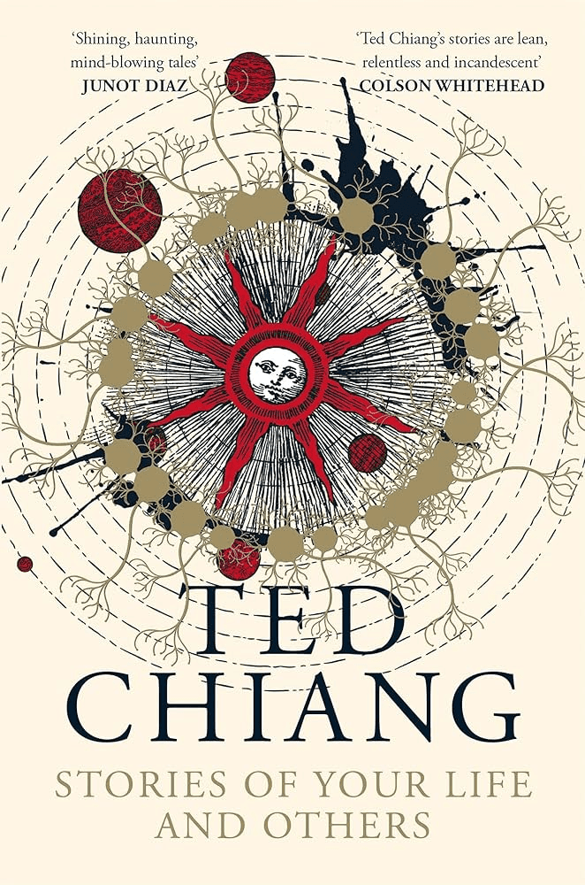 Stories of Your Life and Others by Ched Chiang