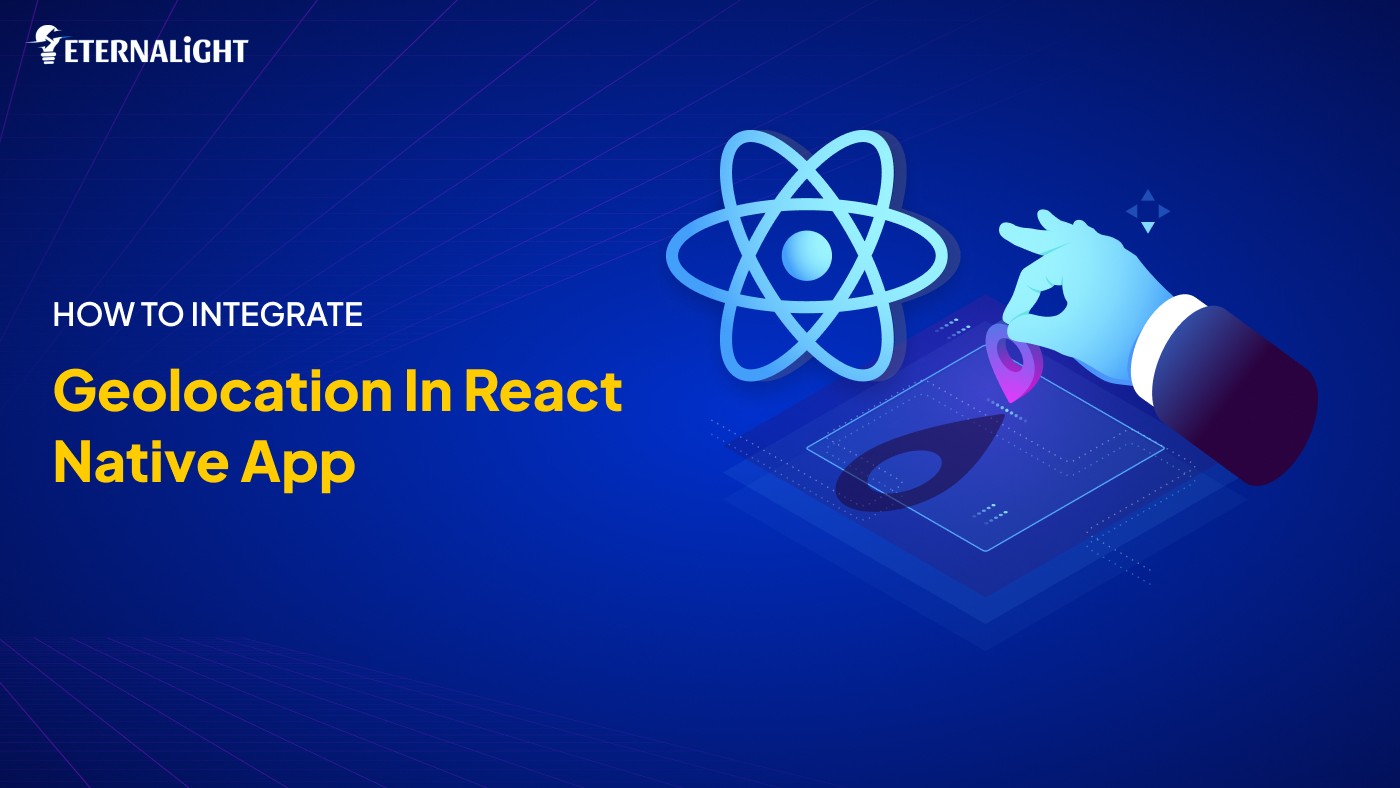 Integrate Geolocation in React Native