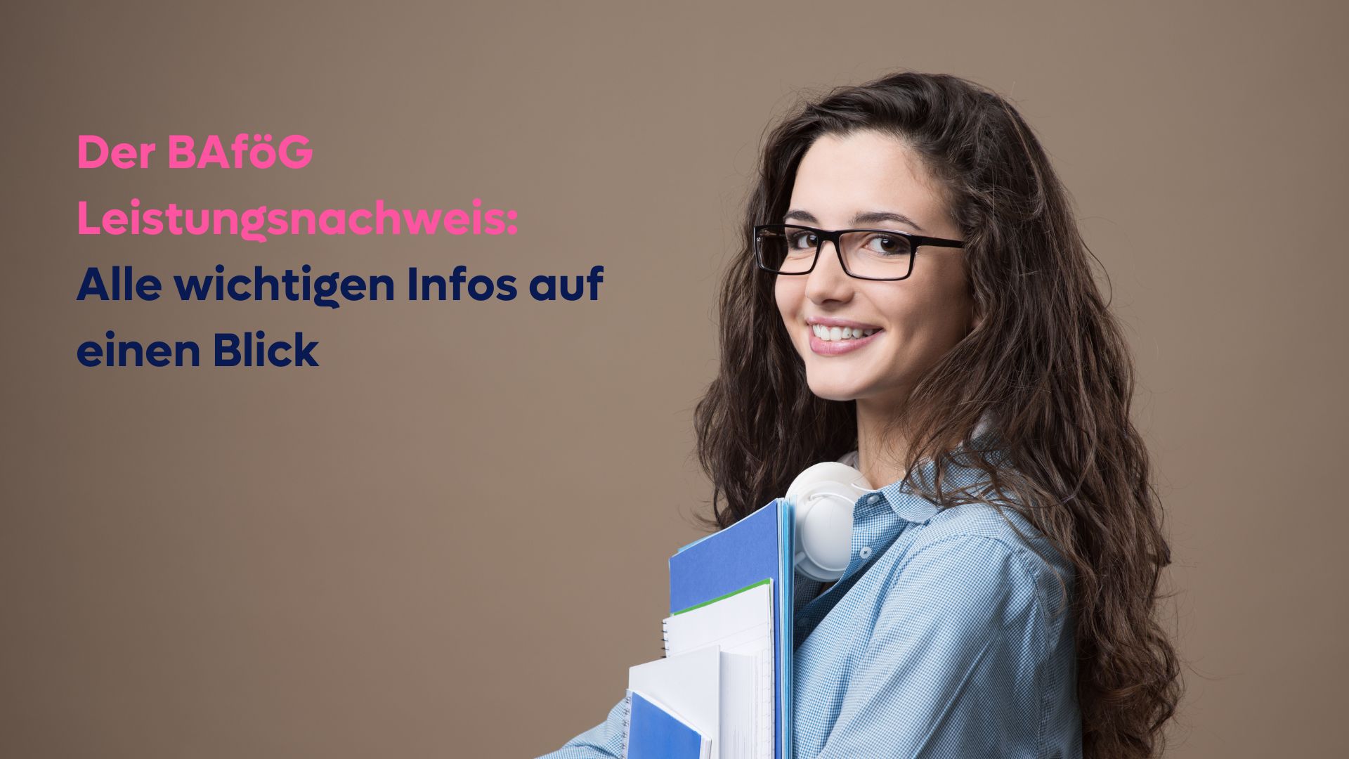 BAföG Leistungsnachweis Alle wichtigen Informationen auf einen Blick