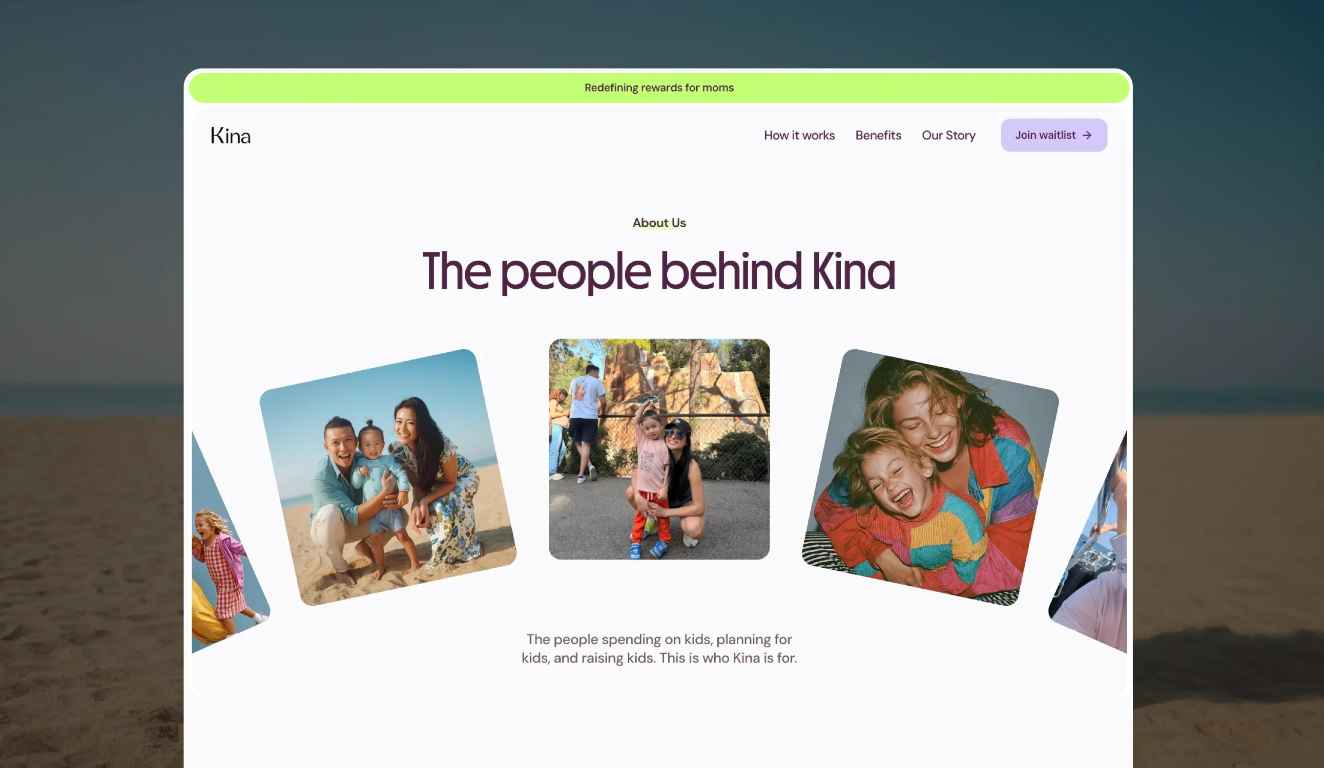 Kina About Us page, "The people behind Kina," with candid photos of the team and their families.