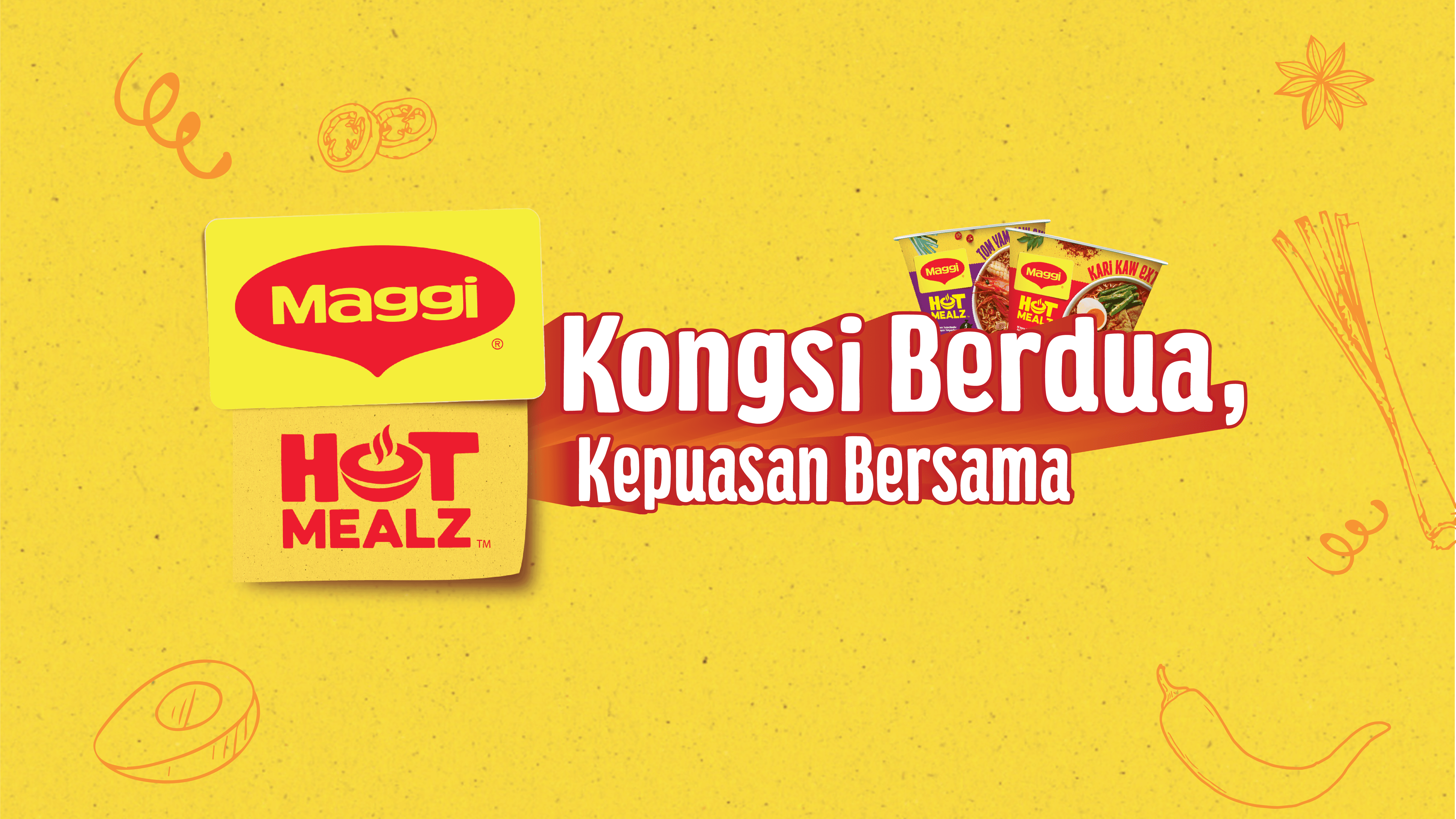 MAGGI®​​​​​​​ HOT MEALZ  "Kongsi Berdua, Kepuasan Bersama"  masthead by Jia Hui Chong