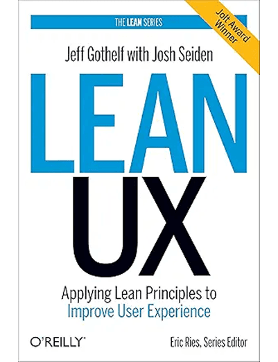 Lean UX book cover by Jeff Gothelf and Josh Seiden for UX designers applying agile and lean design principles