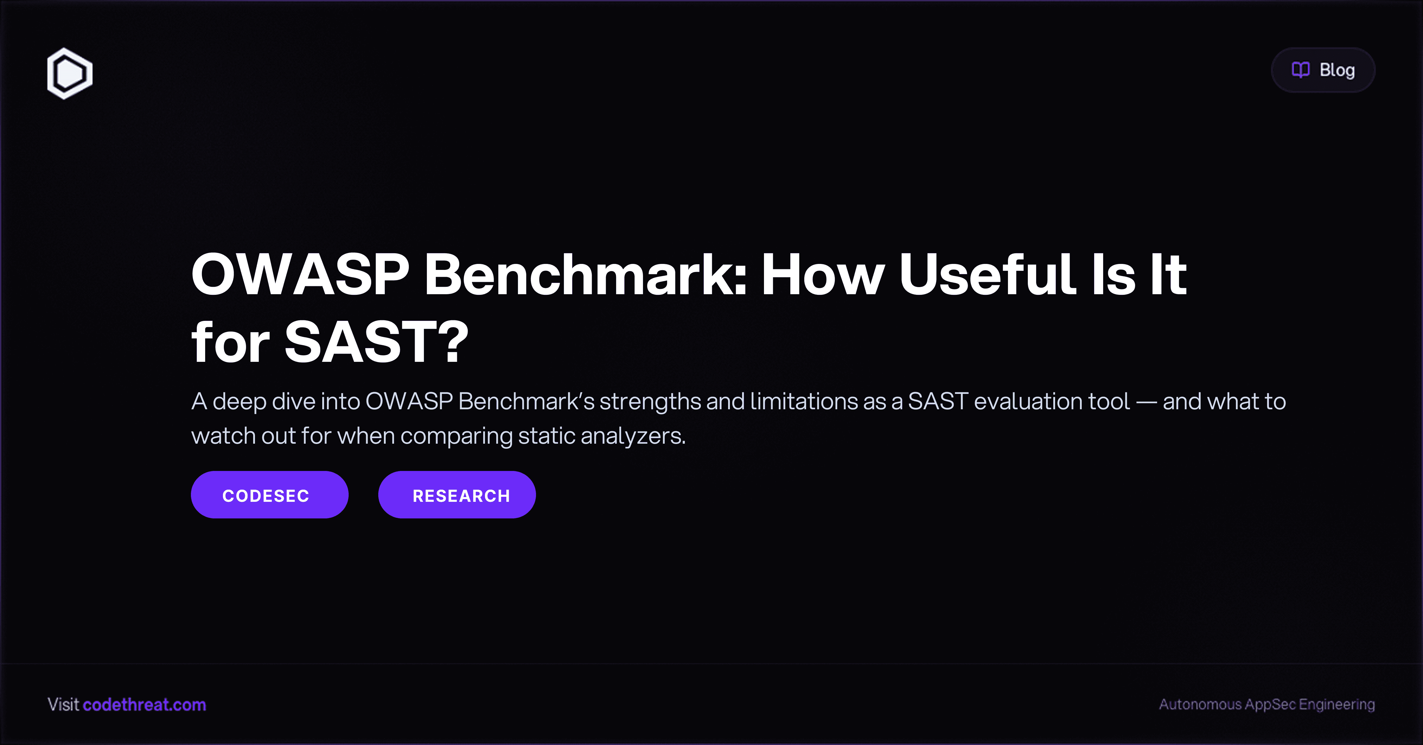 A deep dive into OWASP Benchmark’s strengths and limitations as a SAST evaluation tool — and what to watch out for when comparing static analyzers.