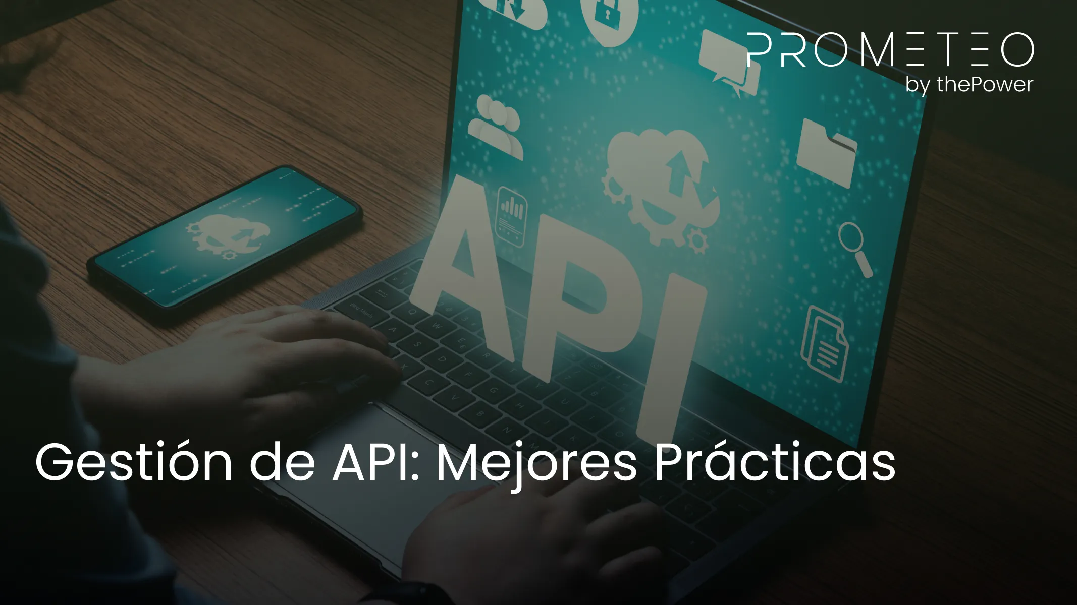 Gestión de API: Mejores Prácticas