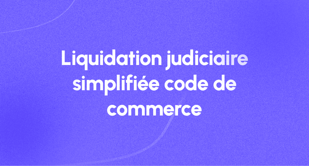 Liquidation judiciaire : combien de temps dure la procédure
