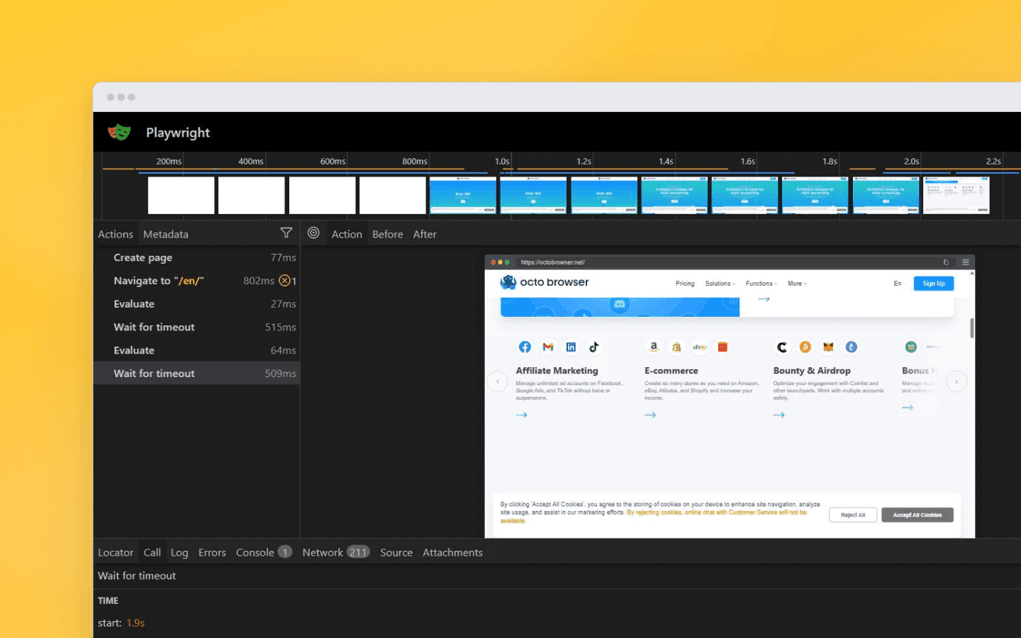 Playwright lets you analyze test execution frame by frame, view network requests, and inspect the DOM state at any moment
