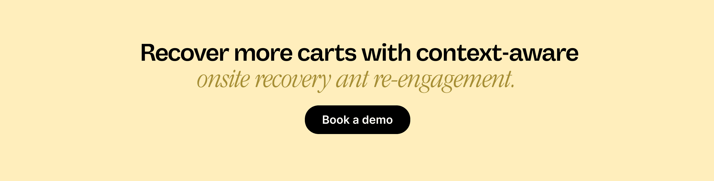 Banner highlighting the importance of recovering more carts with context-aware onsite recovery and re-engagement.