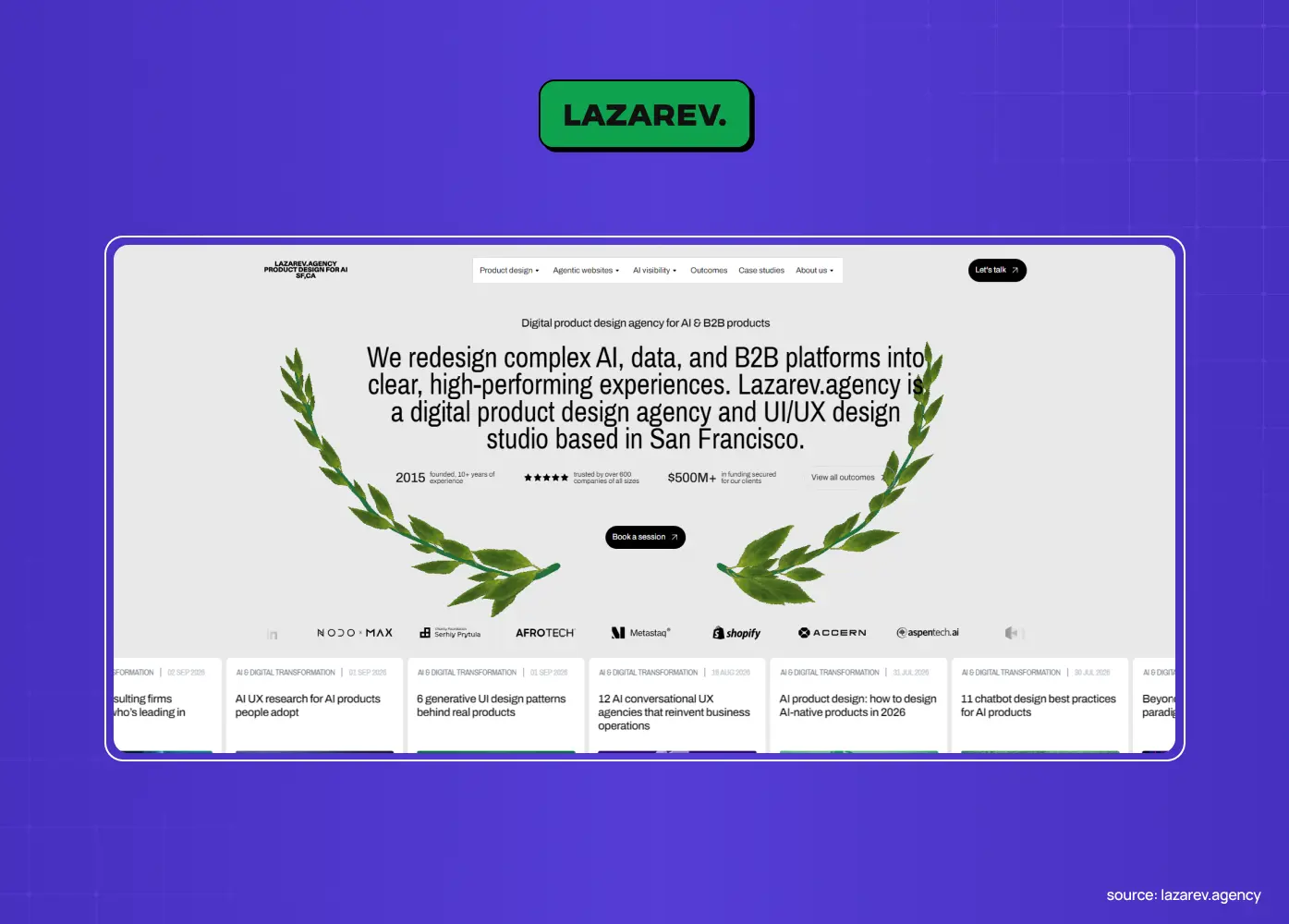 Lazarev design agency website highlighting its work redesigning complex AI, data, and B2B platforms, with client logos and case study cards.
