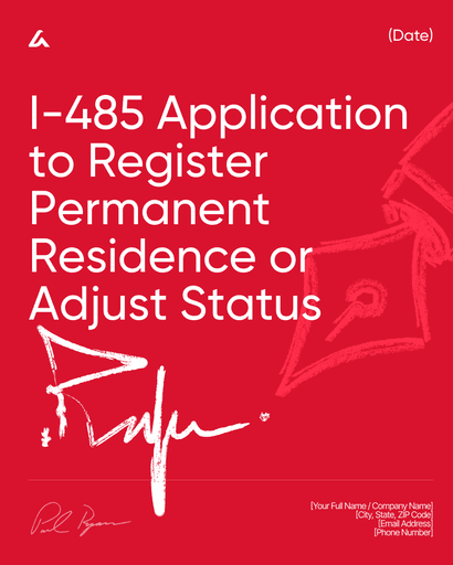 I-485 Application to Register Permanent Residence or Adjust Status