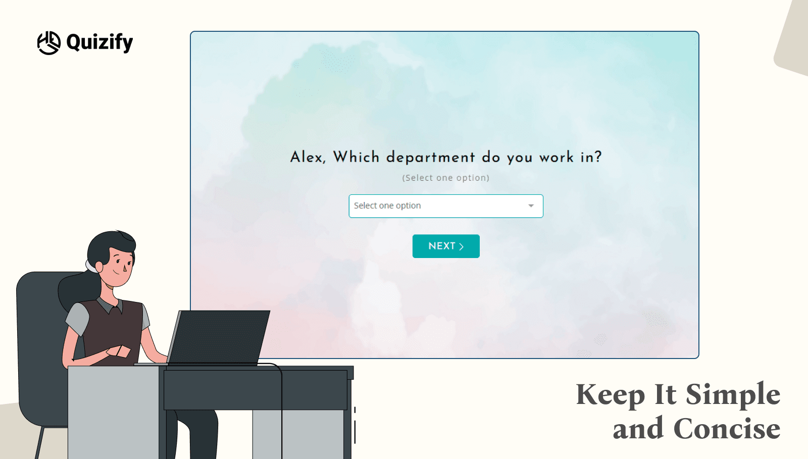 Keep It Simple and Concise | Quizify