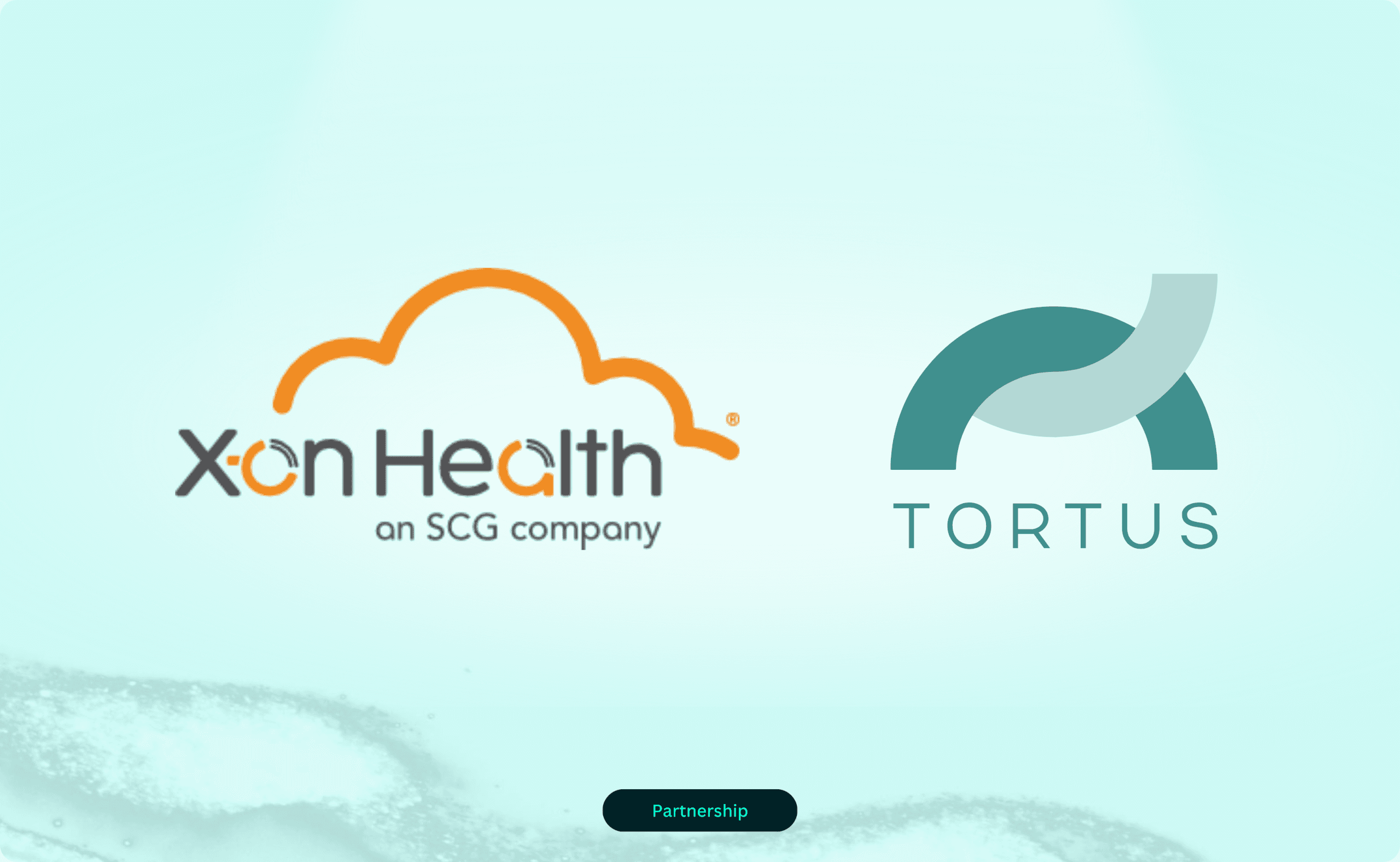 TORTUS and X-on Health partnership announcement graphic