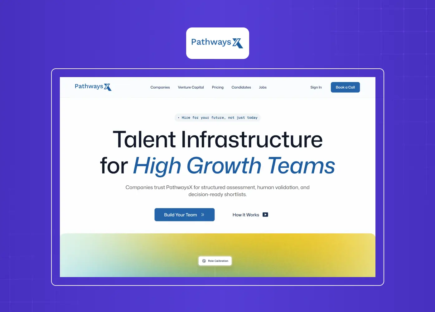 Homepage of PathwaysX emphasizing talent infrastructure for high-growth teams with modern typography and a minimalist interface.