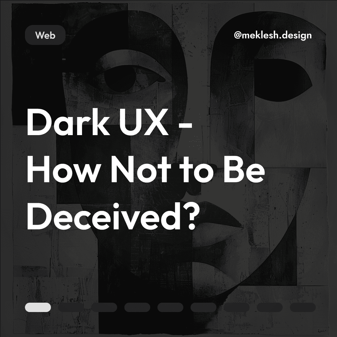 Dark_UX_How_Not_to_Be_Deceived_