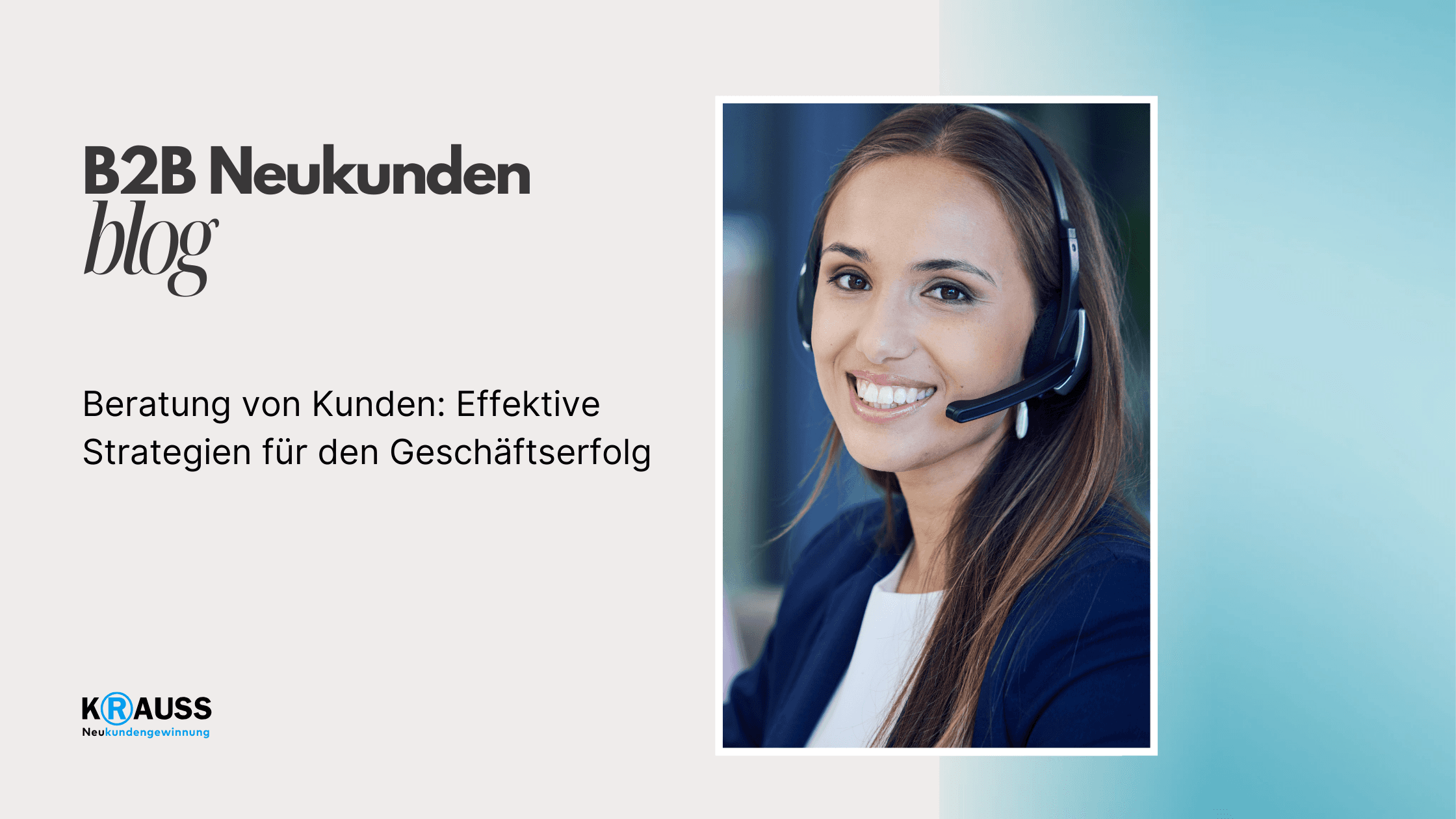 Beratung von Kunden: Effektive Strategien für den Geschäftserfolg