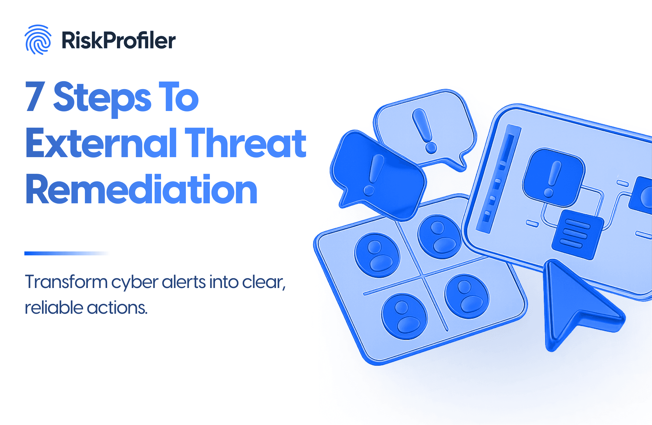 7 Steps To External Threat Remediation illustration