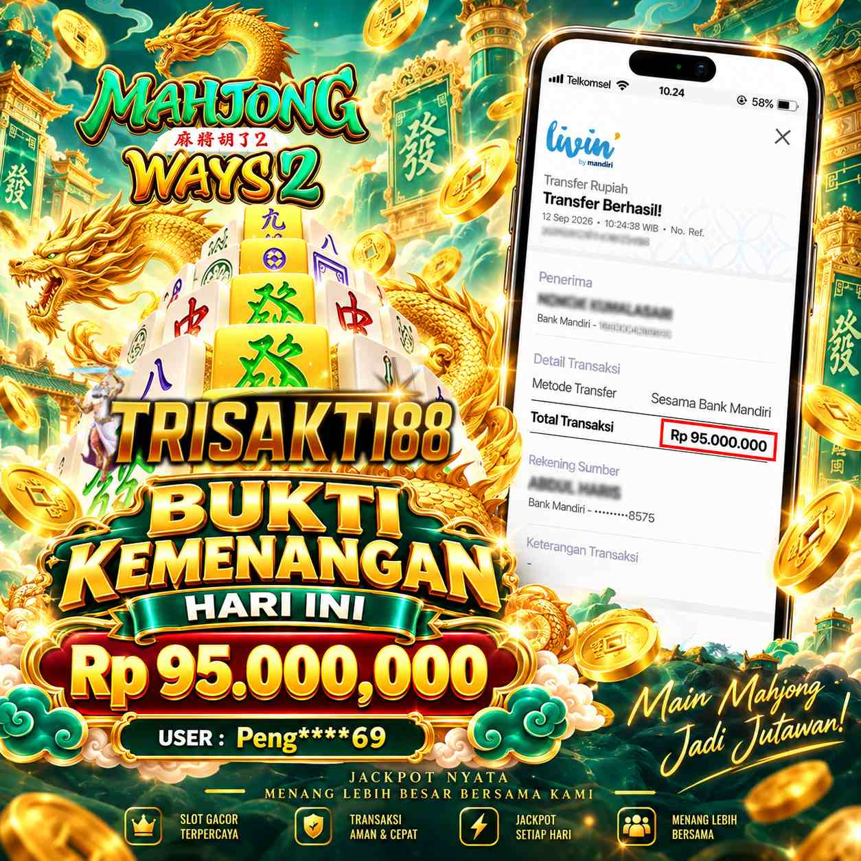 Bukti Kemenangan Jackpot member TRISAKTI88
