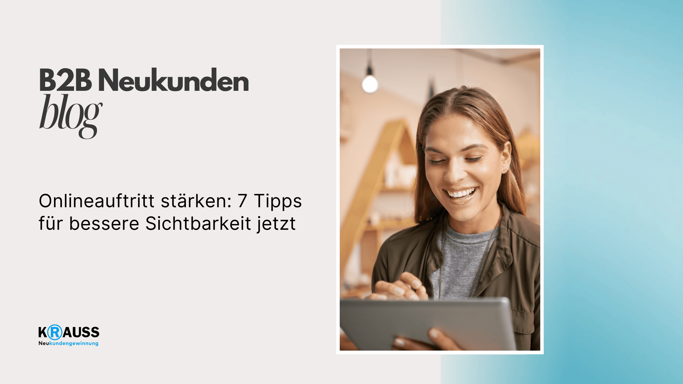 Onlineauftritt stärken: 7 Tipps für bessere Sichtbarkeit jetzt