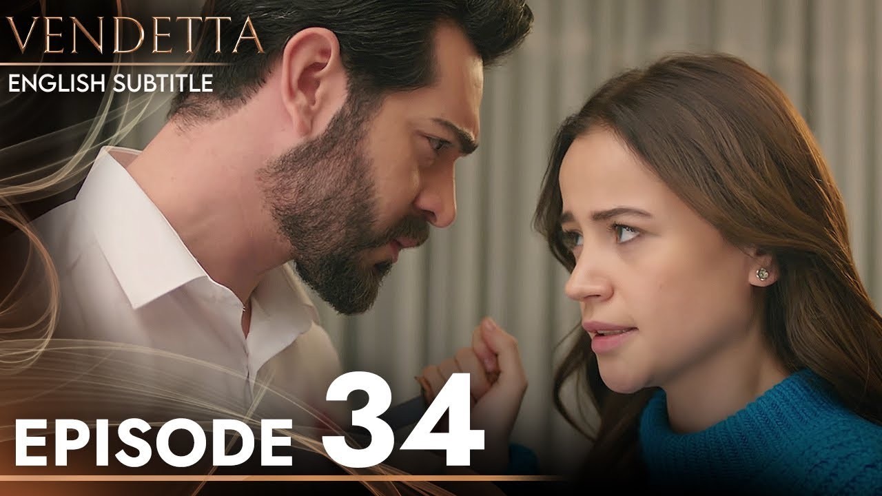 Vendetta Episode 33 English Subtitles - Kan Cicekleri