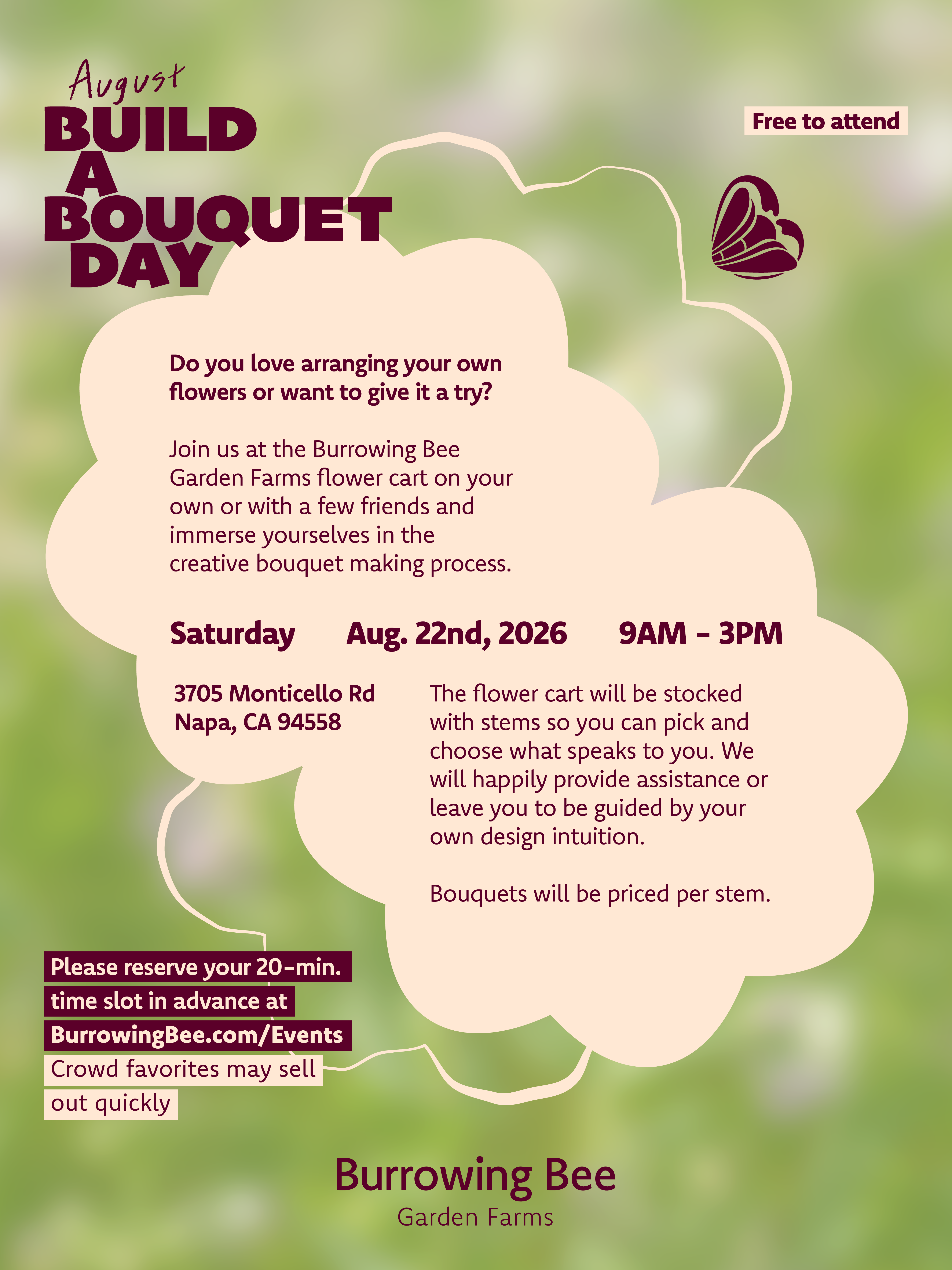 Event poster for August Build-a-Bouquet Day. Event details are rpeated in text below.