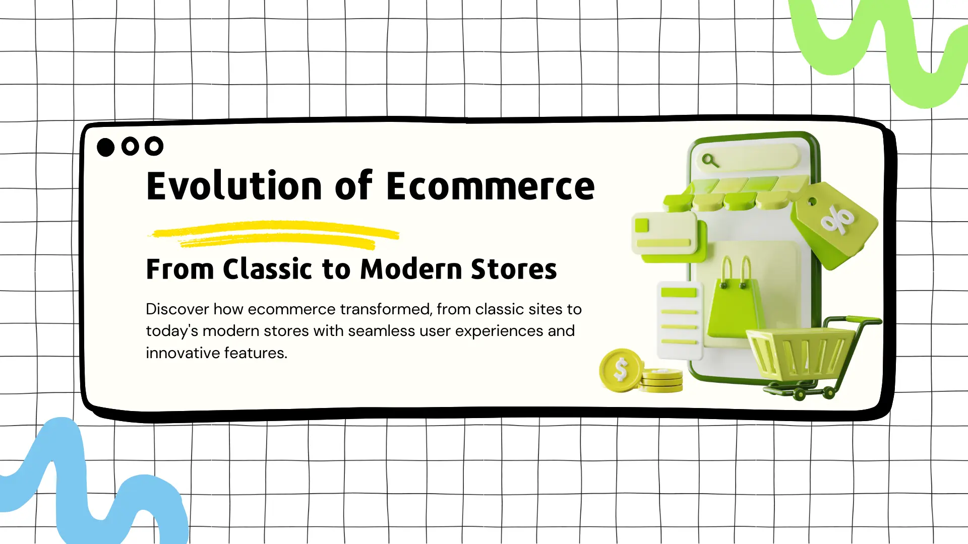 Evolution of Ecommerce: From Classic to Modern Stores