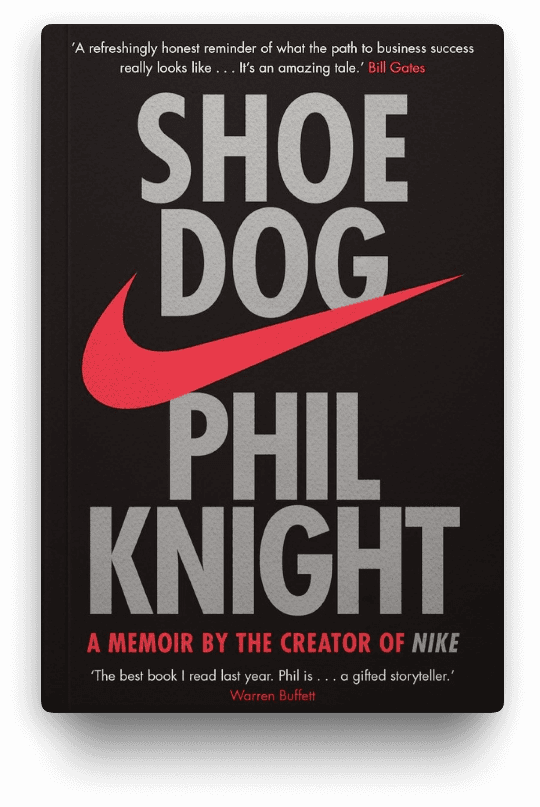 Cover of Shoe Dog - A Memoir by the Creator of NIKE book