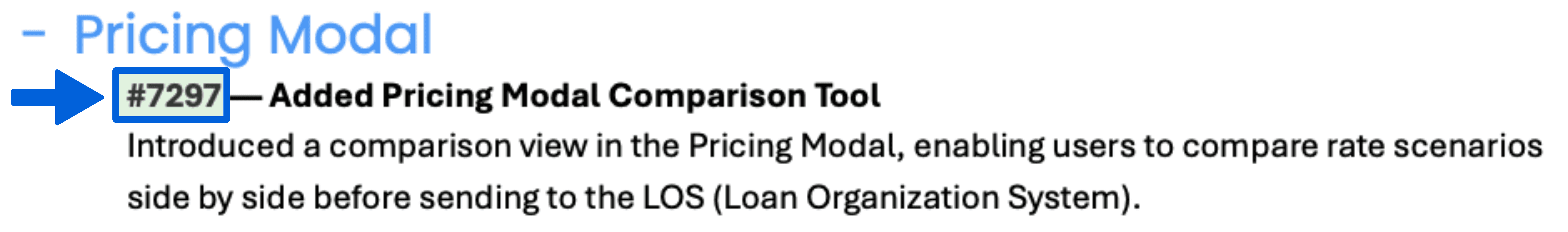 A close-up graphic highlighting a specific release note item under the "Pricing Modal" category. A blue arrow points to a green box outlining the ticket number "#7297".