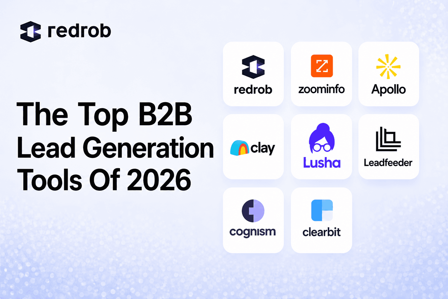 Top B2B Lead Generation Tools - 2026