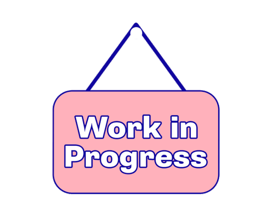 Work Work In Progress Sticker